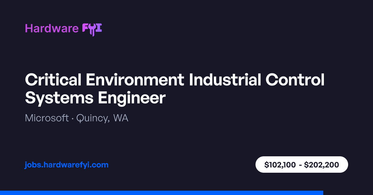 Critical Environment Industrial Control Systems Engineer at Microsoft ...