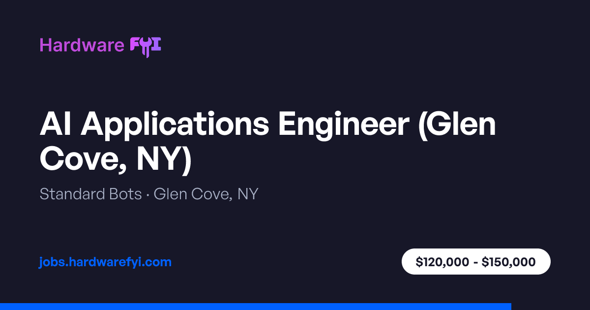 AI Applications Engineer (Glen Cove, NY) at Standard Bots — Glen Cove ...