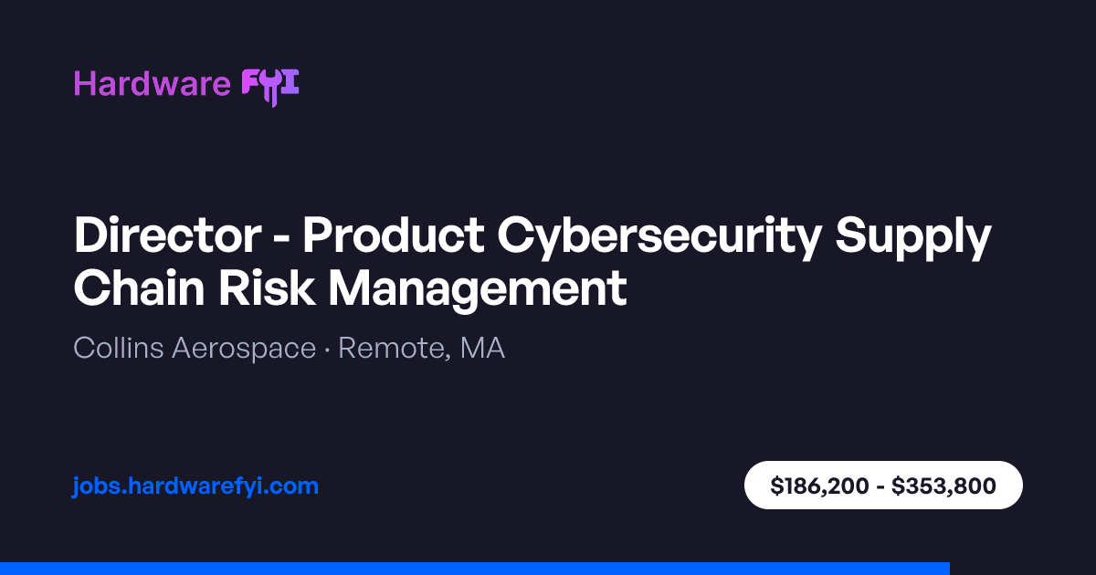 Director - Product Cybersecurity Supply Chain Risk Management at ...