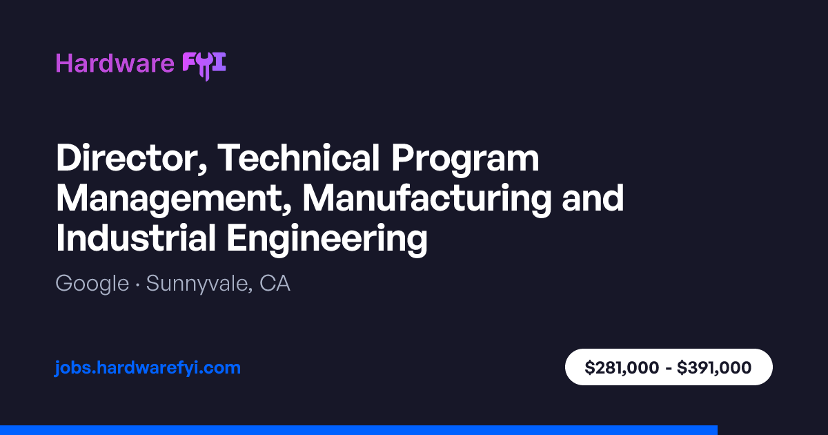 Director, Technical Program Management, Manufacturing and Industrial ...
