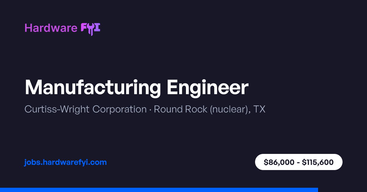 Manufacturing Engineer at Curtiss-Wright Corporation — Round Rock ...