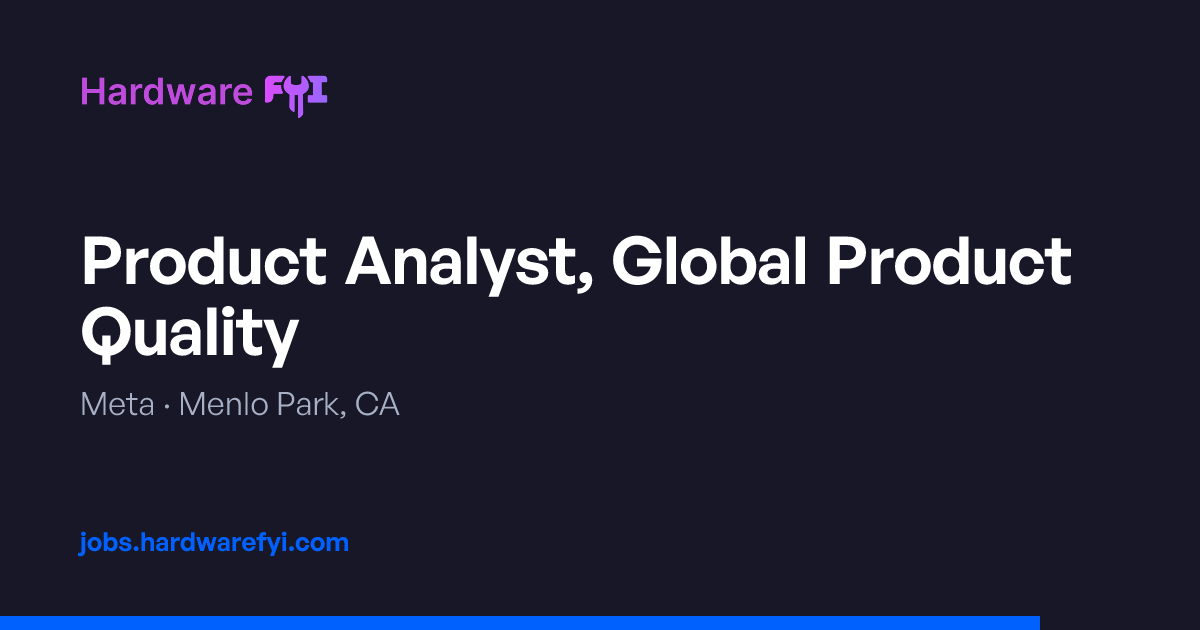 Product Analyst, Global Product Quality at Meta — Menlo Park, CA ...